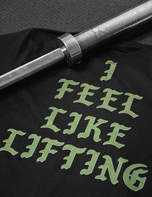 I Feel Like Lifting T-Shirt