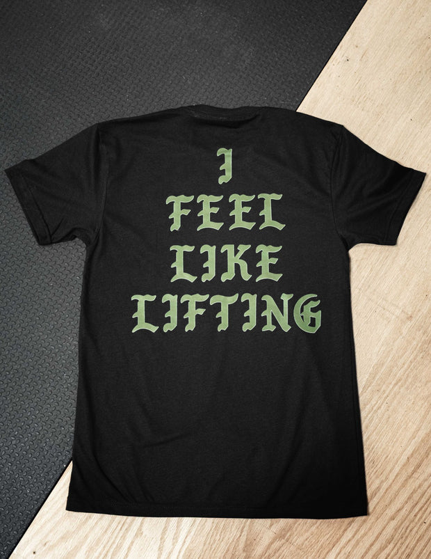 I Feel Like Lifting T-Shirt