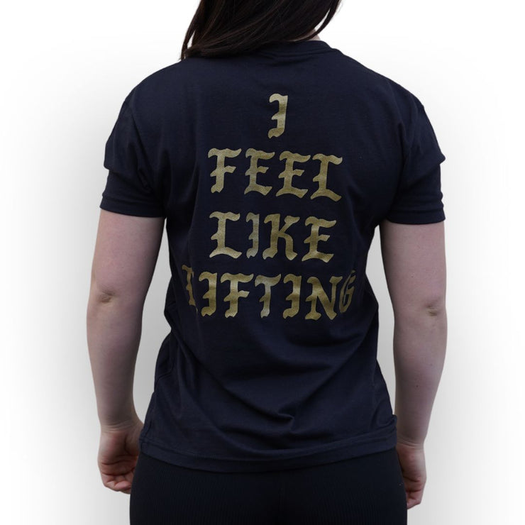 I Feel Like Lifting T-Shirt